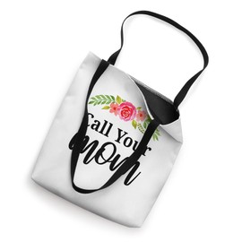Call Your Mom - Dorm Decor College Student Funny Tote Bag