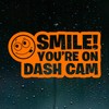 Smile You're on Dash Cam Camera Car Sticker Bumper Window