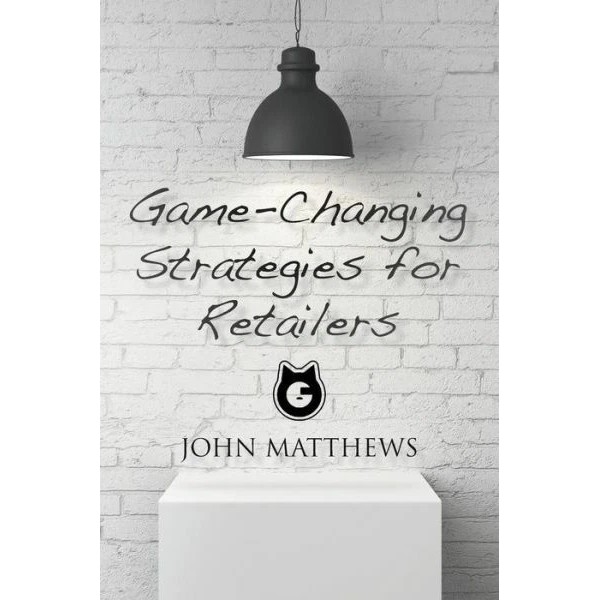 Game-Changing Strategies For Retailers