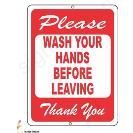 SIGN CHICKEN PLEASE, WASH YOUR HANDS  , NOTICE SIGNAGE / ALUMINUM SIGN, FOOD SERVICE