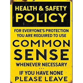 Health and Safety Common Sense Wall Bar Workshop Garage Shed Sign Plaque Style Bar Cafe Tin Sign 8x12 inch Metal Home Club Funny Decoration