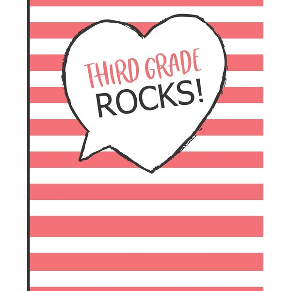 Third Grade Rocks!: Wide Ruled Line Paper Composition Notebook for