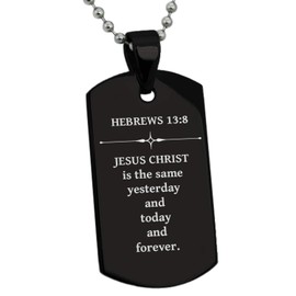 Tioneer Black Stainless Steel Jesus Christ Is the Same Hebrews 13:8 Dog Tag Pendant Necklace