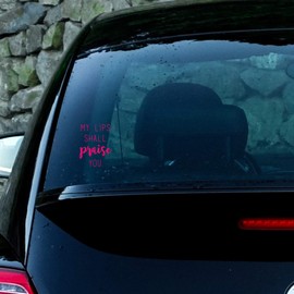 ANGDEST Christian My Lips Shall Praise You (Pink) (Set of 2) Premium Waterproof Vinyl Decal Stickers for Laptop Phone Accessory Helmet Car Window Bumper Mug Tuber Cup Door Wall Decoration
