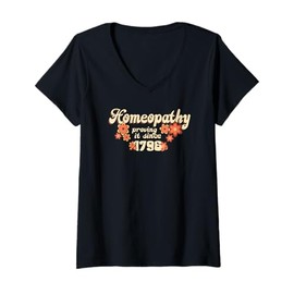 Womens Homeopathy Proving It Since 1796 V-Neck T-Shirt