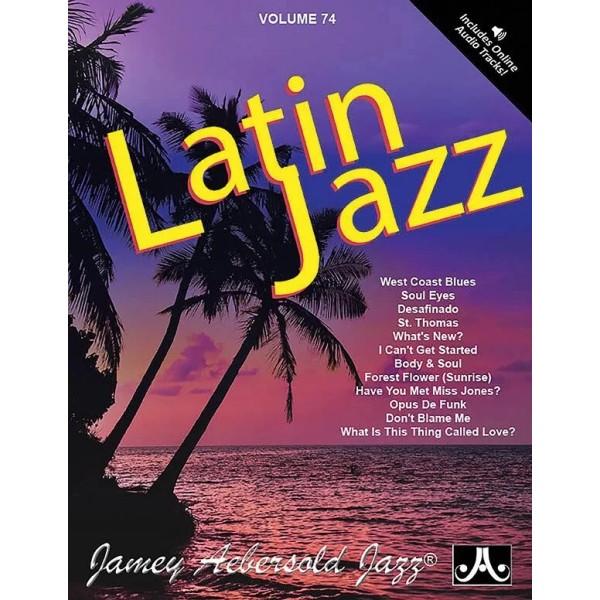 Alfred Publishing Jamey Aebersold Jazz, Volume 74: Latin Jazz