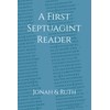 A First Septuagint Reader: Jonah and Ruth