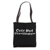 Cute But Overthinker Funny Overthinking Tote Bag