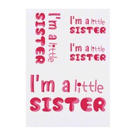 4 x 'I'm A Little Sister' Temporary Tattoos - Water Resistant, Skin-Safe, Non-Toxic Transfers, Mixed Sizes (TO00084868)