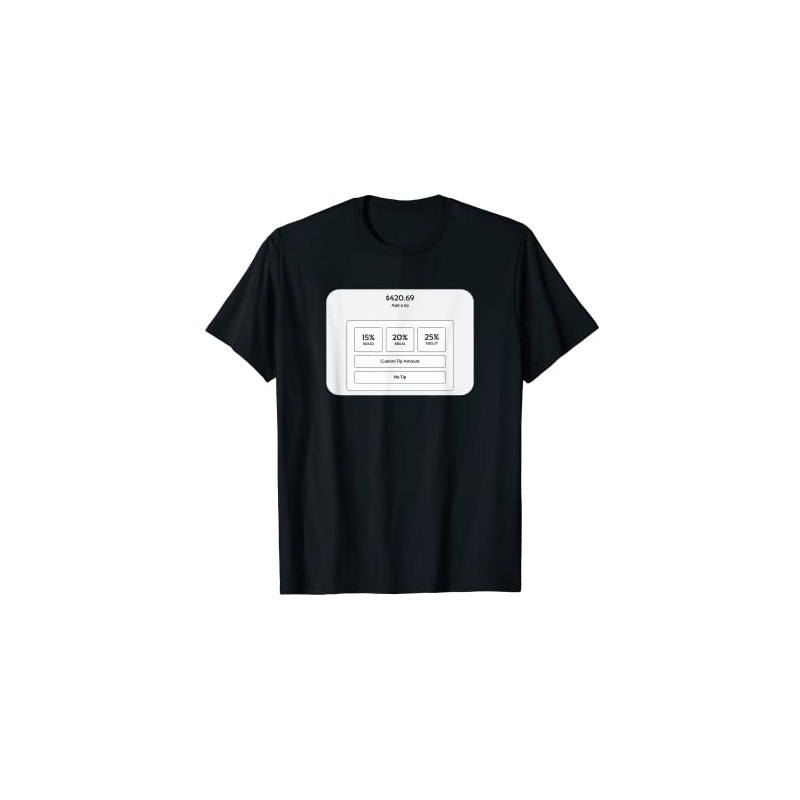 Tip Screen Meme Funny Viral Trending Anti-Tipping T-Shirt