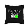 Mewing Mode On - Funny Mew Meme Throw Pillow