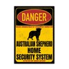 Australian Shepherd Aussie Dog Sign Danger Security System Door Sign