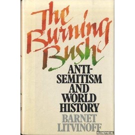 The Burning Bush:Anti-Sematism and World History