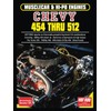 MUSCLECAR & HI-PO ENGINES Chevy 454 thru 512