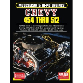 MUSCLECAR & HI-PO ENGINES Chevy 454 thru 512