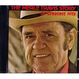 Merle Travis - Merle Travis Story