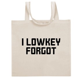 Tracy Gifts I Lowkey Forgot - Funny Sayings Cotton Canvas Reusable Grocery Tote Bag