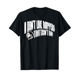 I Don't Like Rappers That Don't Rap Funny Meme T-Shirt