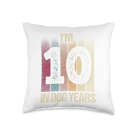I'm 10 In Dog Years Funny 70th Birthday 70 years Old Adult Throw Pillow