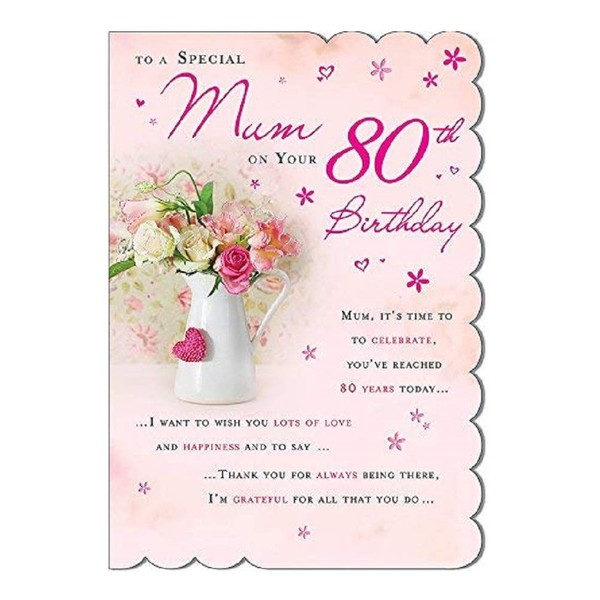 STUNNING TOP RANGE BEAUTIFULLY WORDED MUM EIGHTY 80TH BIRTHDAY GREETING