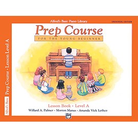 Alfred's Basic Piano Prep Course Lesson Book, Bk A: Universal Edition