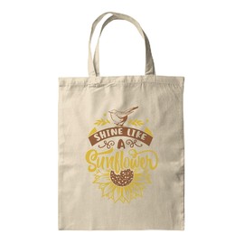 BWW Print - Shine Like A Sunflower - Tote, Gift Bag - Tote Bag, Single Sided