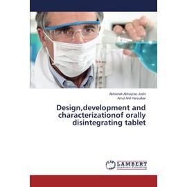 Design,development and characterizationof orally disintegrating tablet
