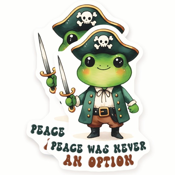 Frog Pirate Magnets - Funny Quote - Peace was Never
