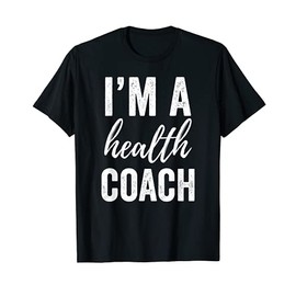 I'm a Health Coach Tshirt Men Women Funny Gym Workout Shirt