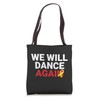 We Will Dance Again Israel 7 Oct Nova Tote Bag