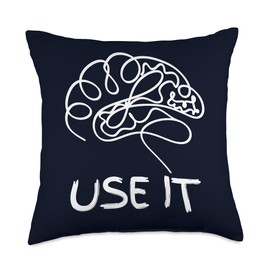 Funny "Use It" Brain Smart Logic Humor IT Thinker Nerd Geek Throw Pillow
