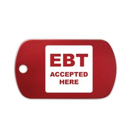 Ebt Accepted Here Aluminum Keychain GI Dog Tag v1 - Red