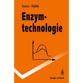 Enzymtechnologie (Springer-Lehrbuch)