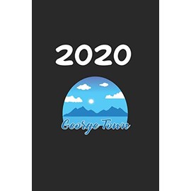Daily Planner And Appointment Calendar 2020: George Town City Country Daily Planner And Appointment Calendar For 2020 With 366 White Pages