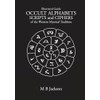 Occult Alphabets Scripts and Ciphers
