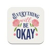 Untersetzer aus Kork – Everything Will be Okay Typographie Botschaft