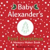 Baby Alexander's First Christmas: "A DIY Christmas Memory Maker Book"
