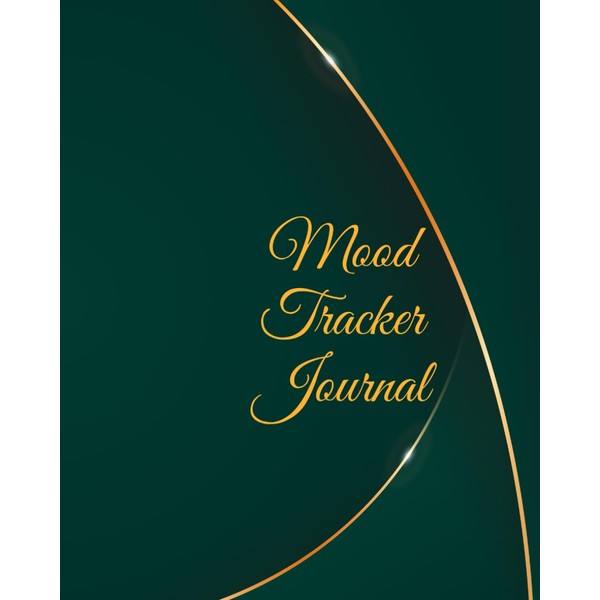 Mood Tracker Journal: Daily Diary and Mood Tracker with Prompts