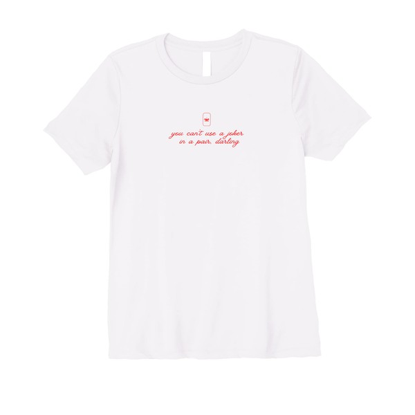 Womens Can't Use a Joker in a Pair Funny Preppy