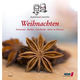 Weihnachten: Festmenüs • Backen • Geschenke • Ideen zu Silvester