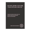GOLD'S GYM Training Notebook, A5 Size, 104 Days, Gray