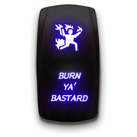 Burn YA Bastard - Blue - Laser Etched Toggle Switch 5-PIN MAintained Switch Waterproof Black Shell/ON-Off DPST Illuminated Rocker Switch for Auto Truck Boat Marine - 20A 12V/10A 24V