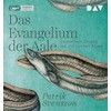 Das Evangelium der Aale: Ungekürzte Lesung mit Johann von Bülow
