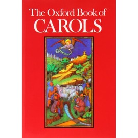 The Oxford Book of Carols: Music edition
