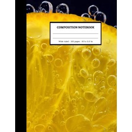 Juicy Fresh Orange Pieces | Composition Notebook : Wide ruled 100 pages 8.5 x 11 inches | Nice Gifts for Teens: School Supplies: Inspired by 100 Lined Paper for Boys, Girls and Students.