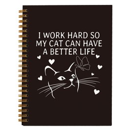 hold fizz Cat Notebook Journal - Cat Gifts for Cat Lovers, Cat Mom Gifts, Cat Lady Gifts, I Work Hard so My Cat Can Have a Better Life, Hardcover Spiral Notebook 5.5x8.3