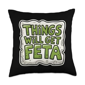 Things Will Get Feta Cube Motivational Funny Cheese Pun Throw Pillow