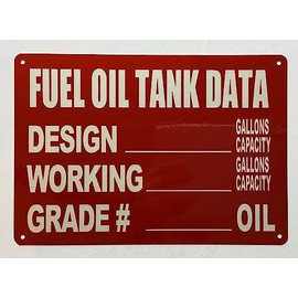 FUEL OIL TANK DATA Sign (RED,ALUMINIUM, REFLECTIVE. 7X10 INCH,HEAVY DUTY, RUST FREE)