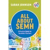 All About SEMH: A Practical Guide for Secondary Teachers (All