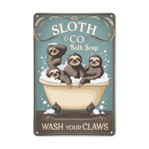 Sloth BATH SOAP wash YOUR claws (1) Retro Tin Signs